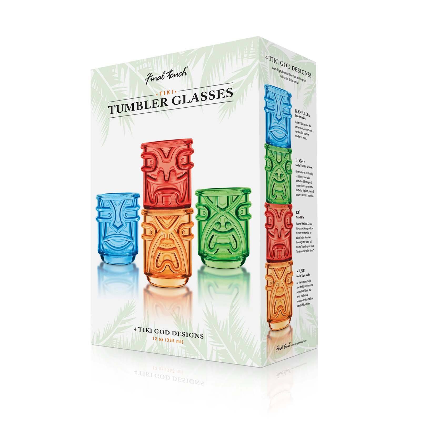 Final Touch TIKI. TUMBLER GLASSES ATIKI 4 GOD DESIGNS! KANALOA Snitbee - Nutte LOSO Gedivlly Phes E Mvil E - - w w  - KANE anrgi 1 4 TIKI GOD DESIGNS 12  (355 ml) fos hl 1398/122 1303 322 1 LIKI e COD DESIGNS