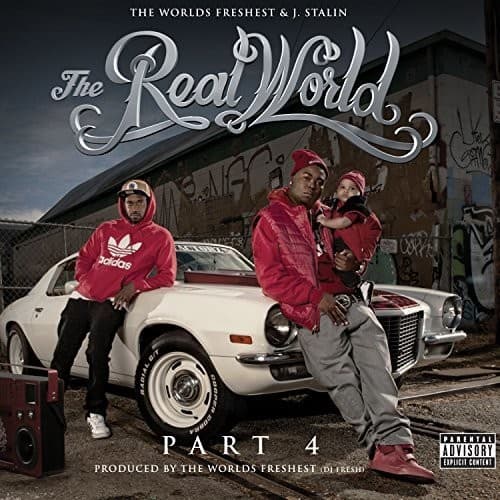 The Worlds Freshest & J-Stalin - Real World 4  - COMPACT DISCS