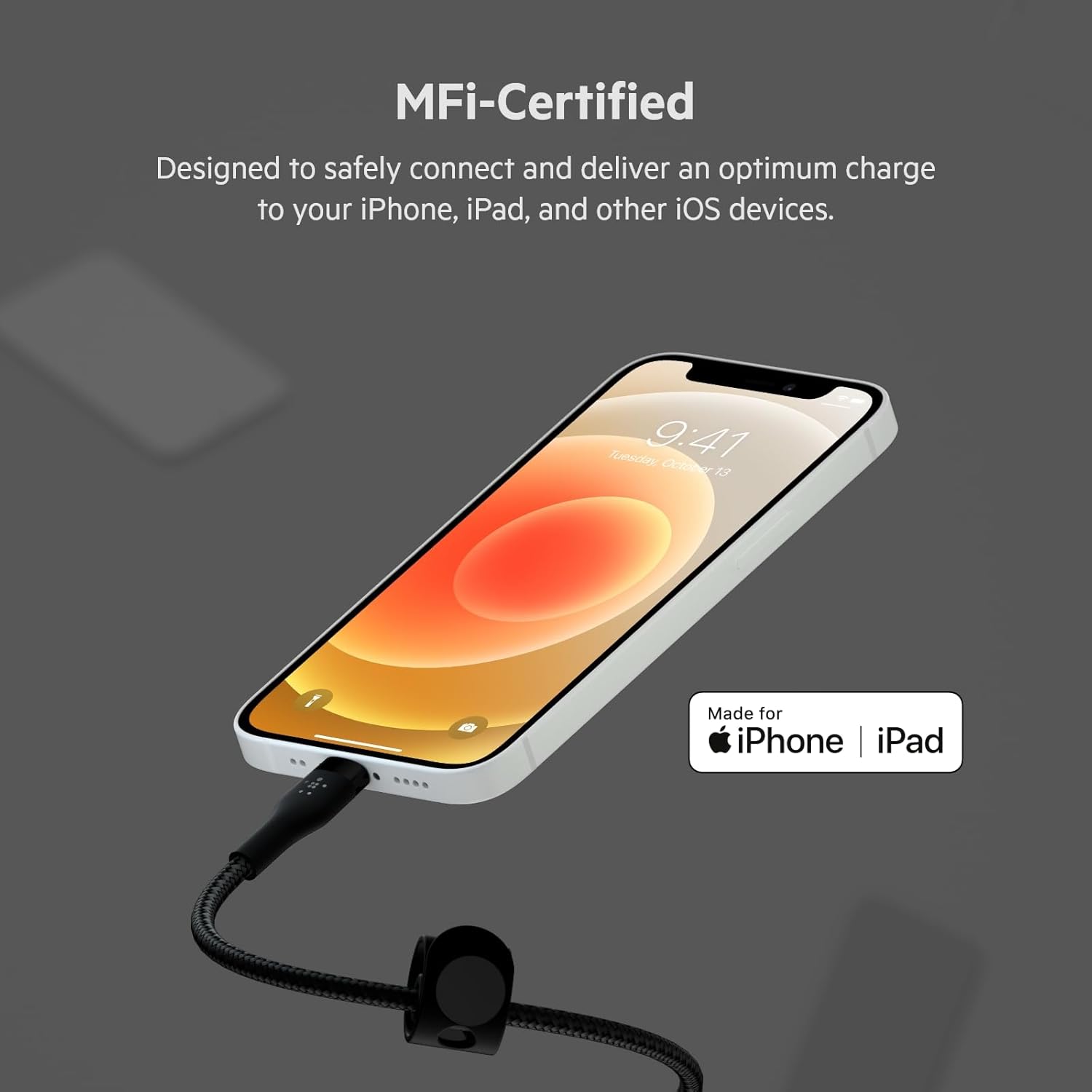 MFi-Certified  
Designed to safely connect and deliver an optimum charge to your iPhone, iPad, and other iOS devices.  

9:41  
Ceiber 13  

Made for iPhone | iPad