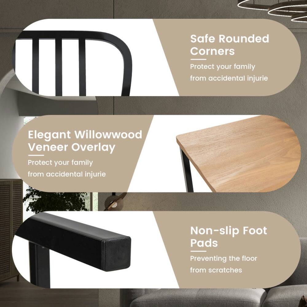 Safe Rounded Corners  
Protect your family from accidental injury  

Elegant Willowwood Veneer Overlay  
Protect your family from accidental injury  

Non-slip Foot Pads  
Preventing the floor from scratches