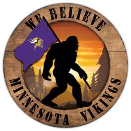 Fan Creations - Minnesota Vikings 12'' We Believe Bigfoot Circle Sign - Multicolor
