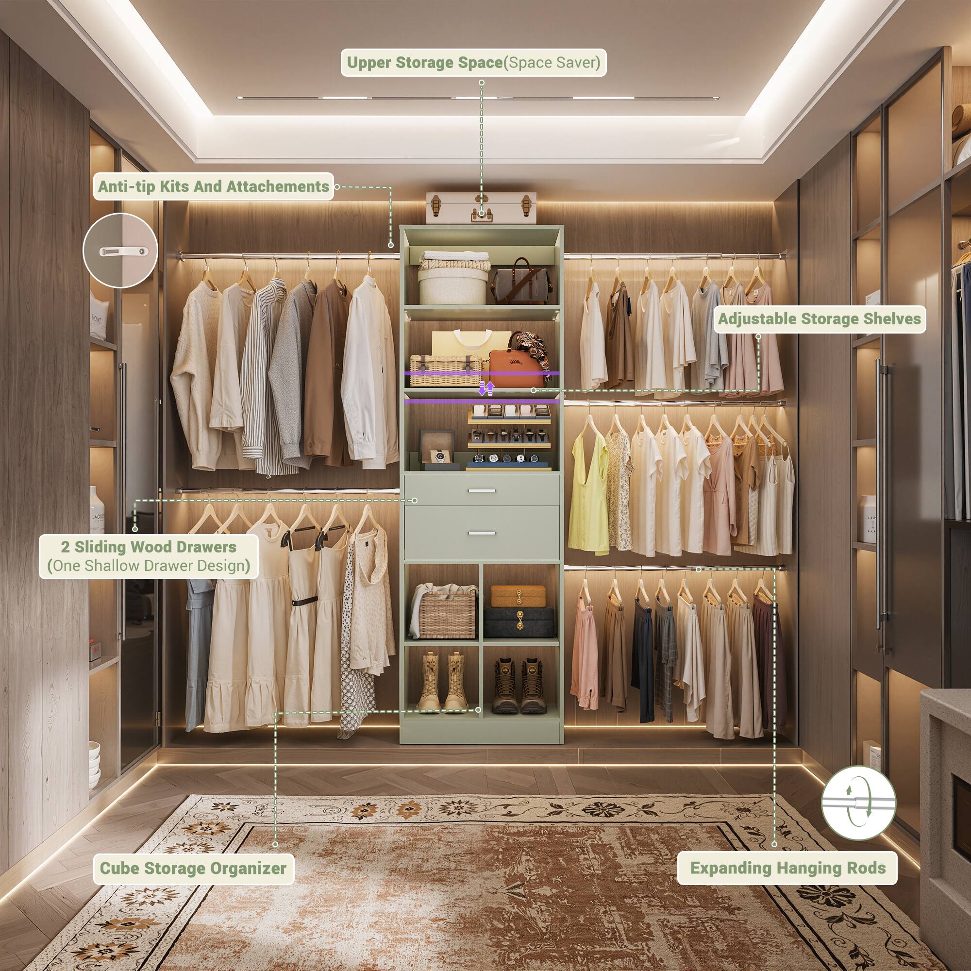 Upper Storage Space (Space Saver)  
Anti-tip Kits And Attachments  
Adjustable Storage Shelves  
2 Sliding Wood Drawers (One Shallow Drawer Design)  
Cube Storage Organizer  
Expanding Hanging Rods