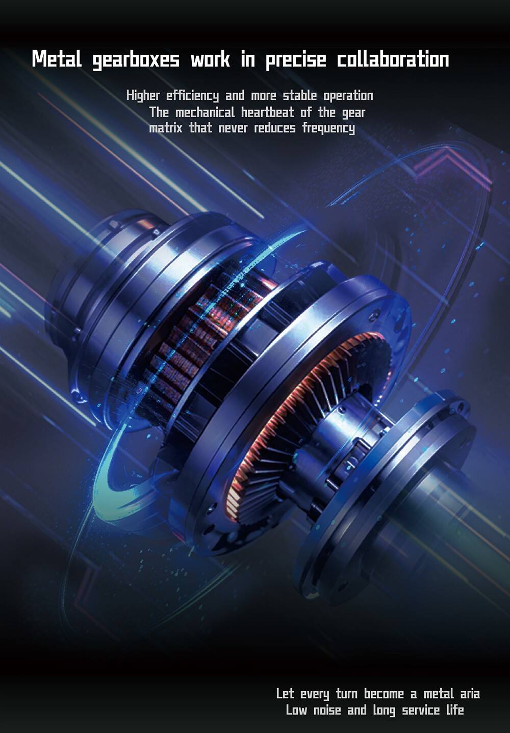 Metal gearboxes work in precise collaboration

Higher efficiency and more stable operation  
The mechanical heartbeat of the gear matrix that never reduces frequency

Let every turn become a metal aria  
Low noise and long service life