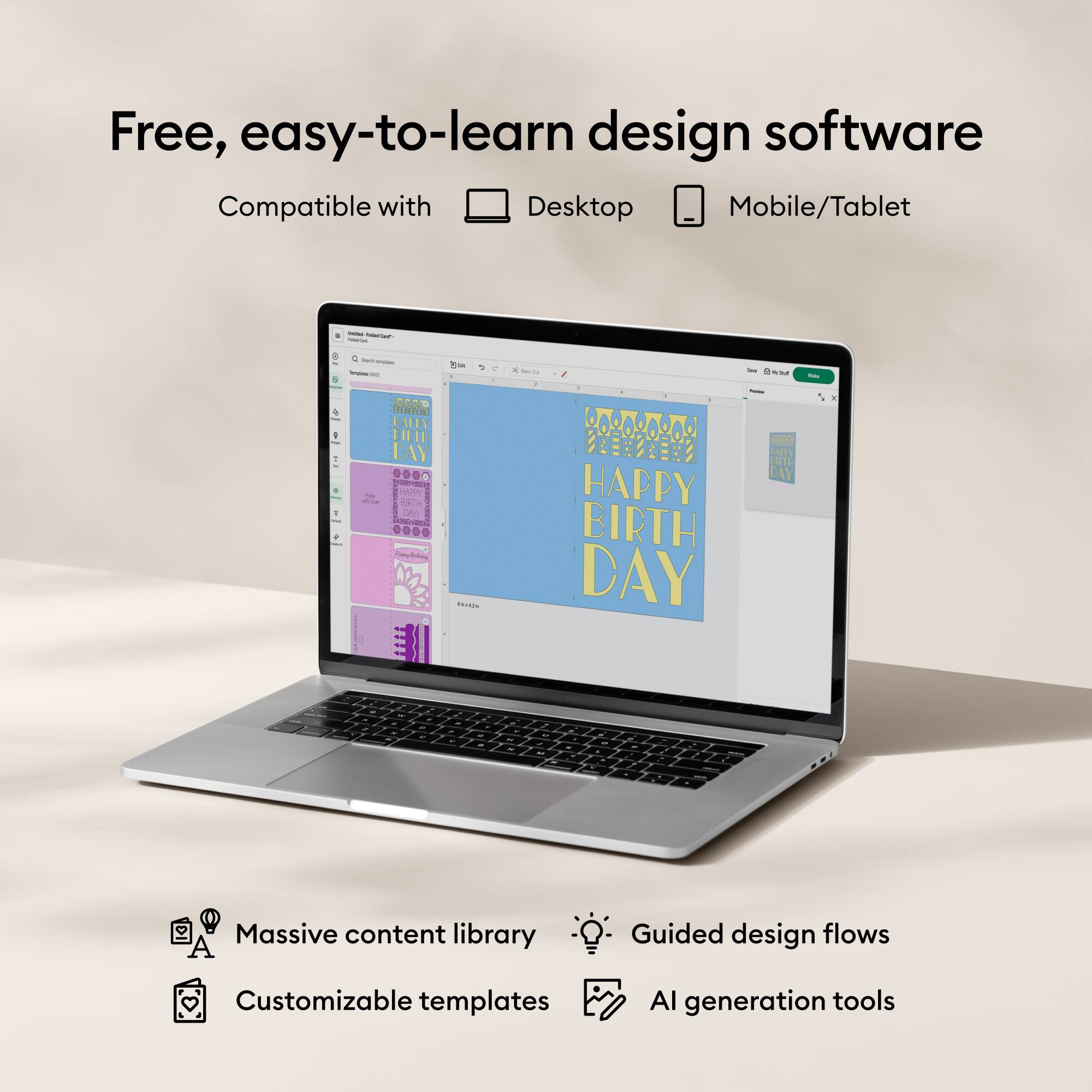 Free, easy-to-learn design software  
Compatible with Desktop Mobile/Tablet  

Massive content library  
Guided design flows  
Customizable templates  
AI generation tools
