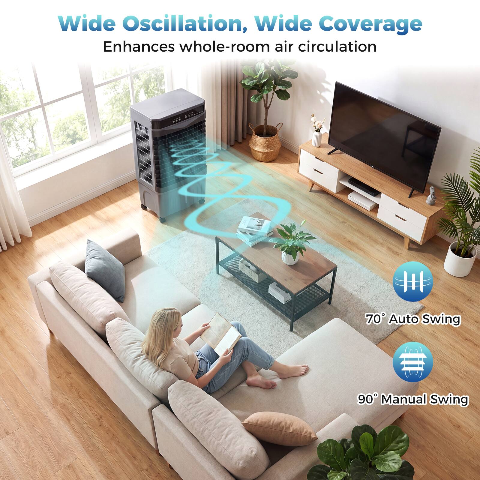 Wide Oscillation, Wide Coverage Enhances whole-room air circulation

70° Auto Swing

90° Manual Swing