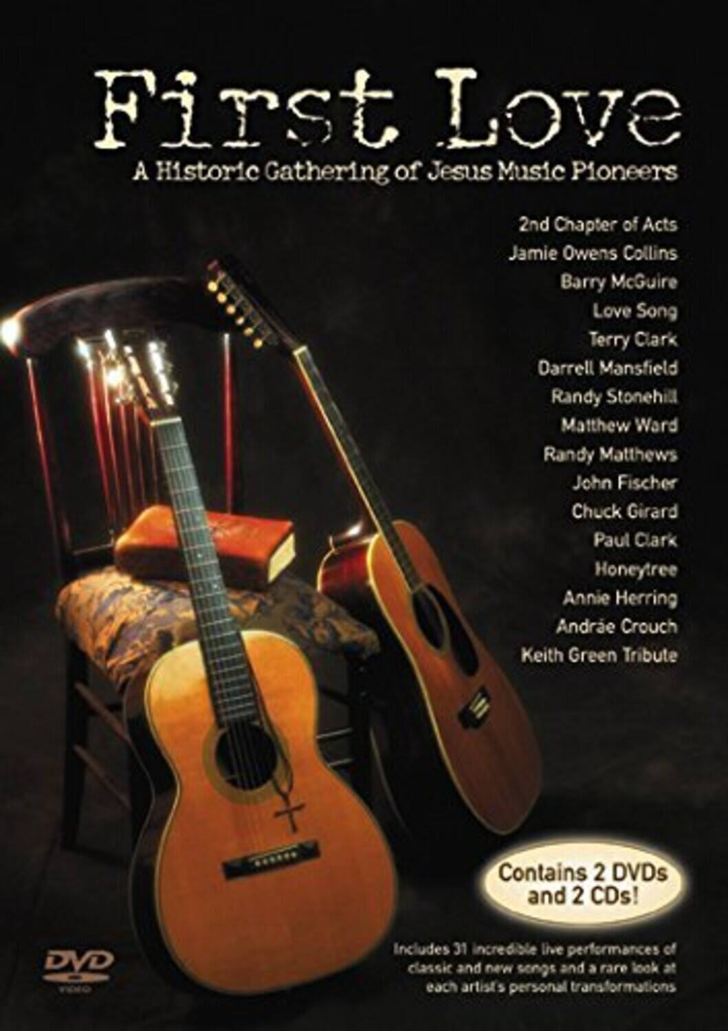 Front. First Love: A Historic Gathering of Jesus Music Pioneers   - DVD.