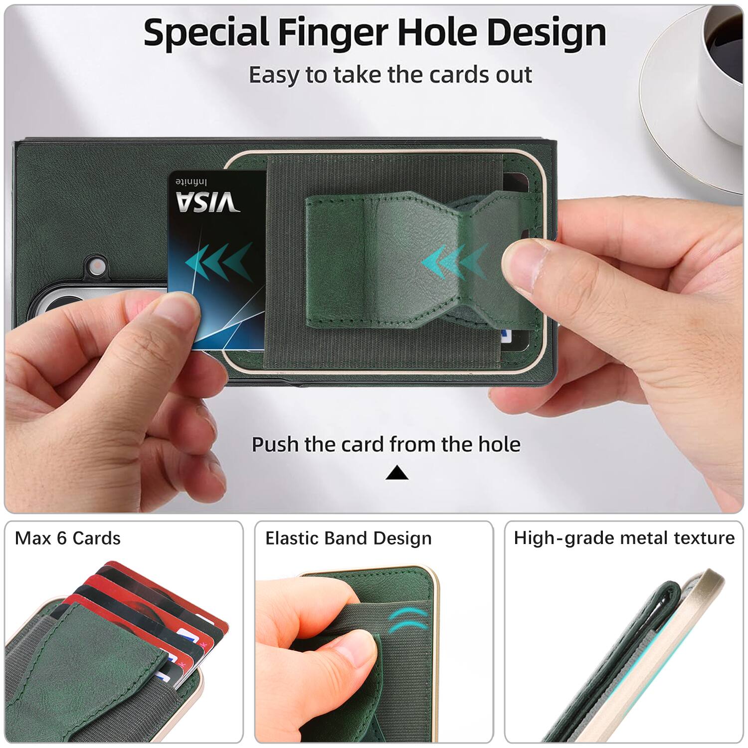Special Finger Hole Design  
Easy to take the cards out  

Push the card from the hole  

Max 6 Cards  

Elastic Band Design  

High-grade metal texture