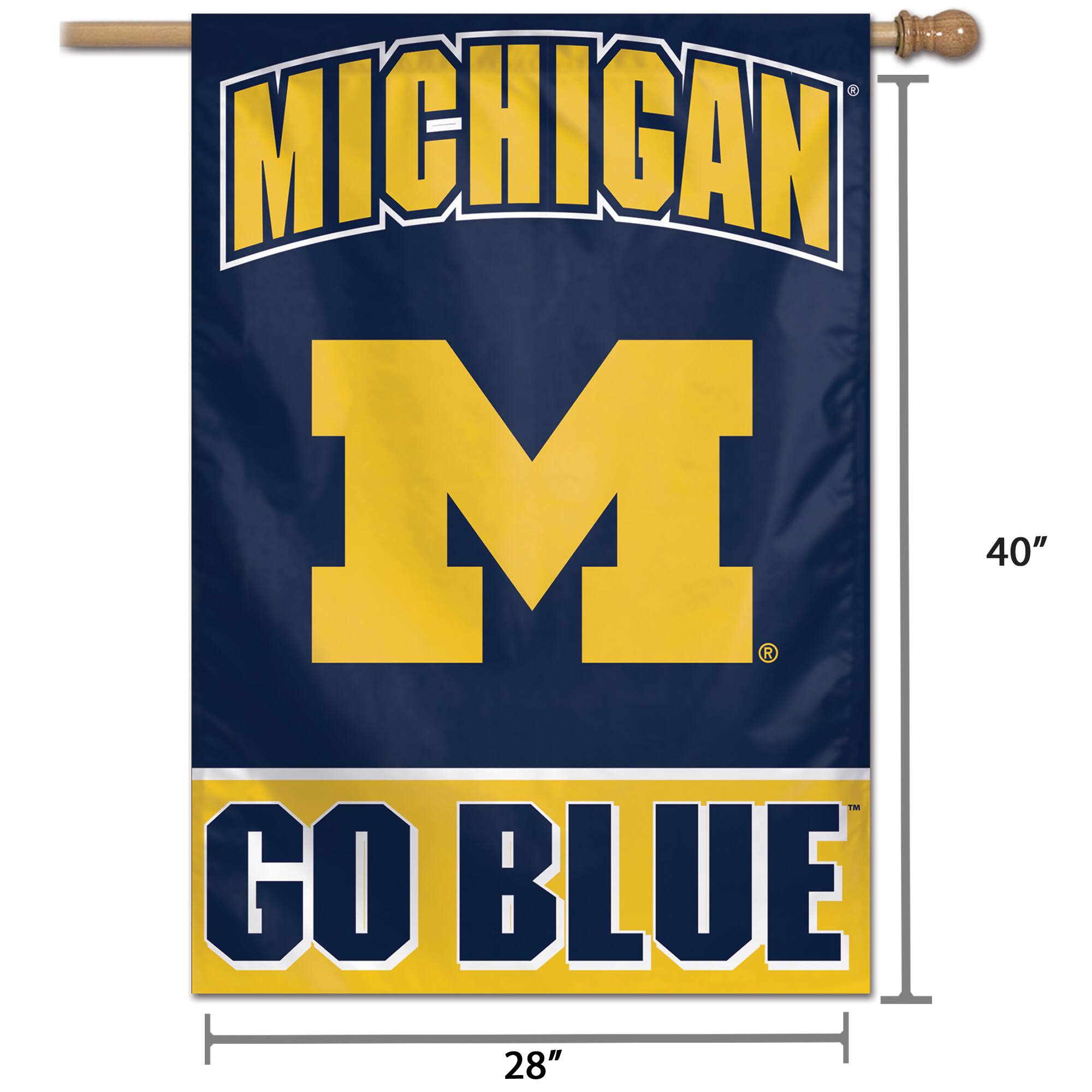 MICHIGAN  
M  
GO BLUE  

40"  
28"