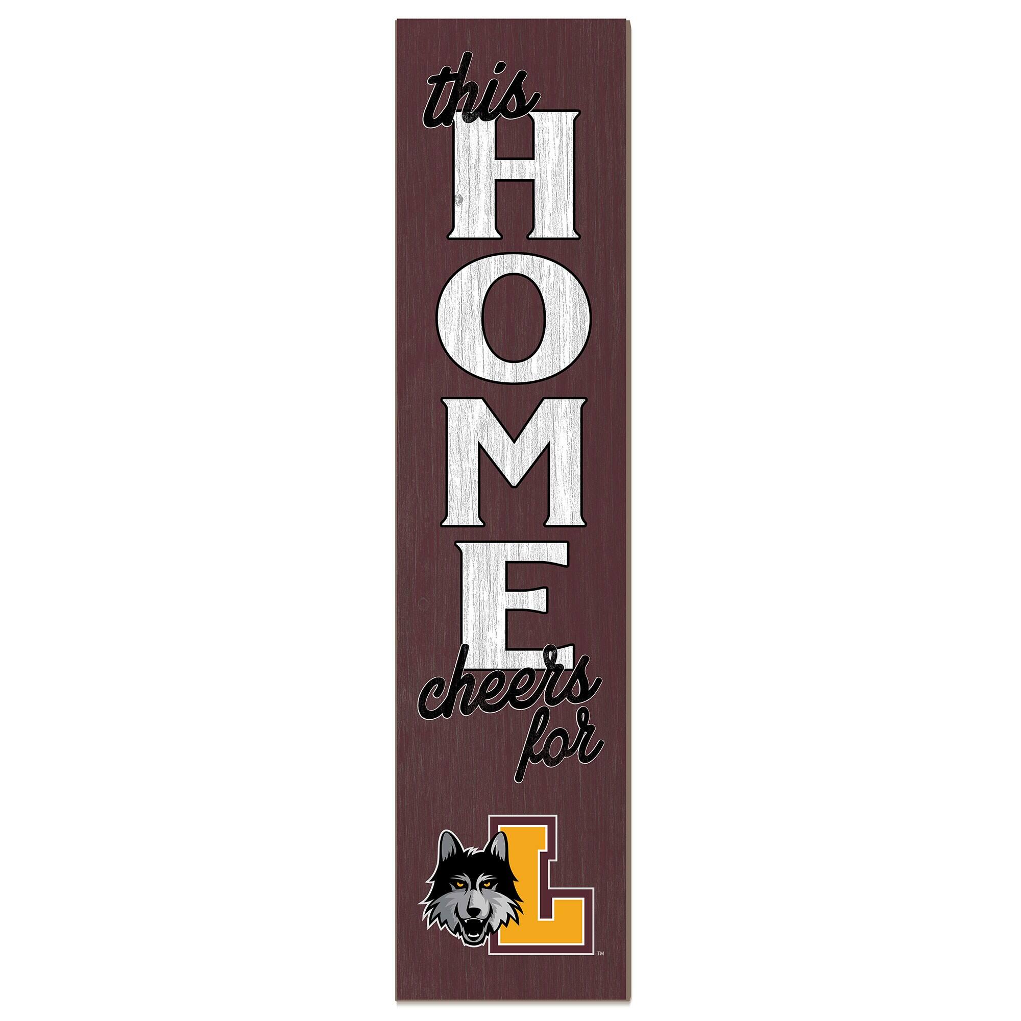 Loyola Chicago Ramblers 12" x 48" This Home Leaner