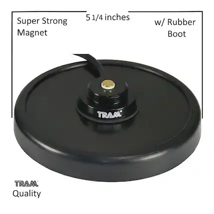 Super Strong Magnet
5 1/4 inches
w/ Rubber Boot
TRAM Quality