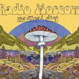 Radio Moscow - Magical Dirt - VINYL LP