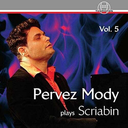 Scriabin,A. / Mody,Pervez - Pervez Mody Plays Scriabin 5   - COMPACT DISCS [CD]