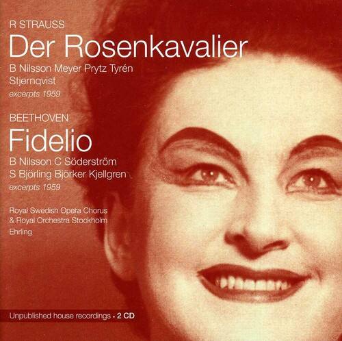 R. Strauss  
Der Rosenkavalier  
B. Nilsson, Meyer, Prytz, Tyren, Stjernqvist  
excerpts 1959  

Beethoven  
Fidelio  
B. Nilsson, C. Söderström, S. Björling, Börker, Kjellgren  
excerpts 1959  

Royal Swedish Opera Chorus & Royal Orchestra Stockholm  
Ehrling  

Unpublished house recordings • 2 CD