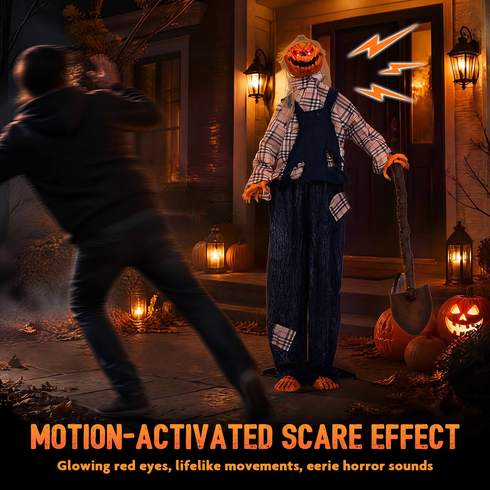 MOTION-ACTIVATED SCARE EFFECT  
Glowing red eyes, lifelike movements, eerie horror sounds