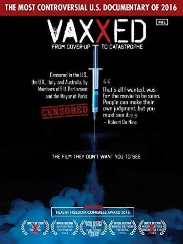 Front. Vaxxed: From Cover-up to Catastrophe   - DVD.