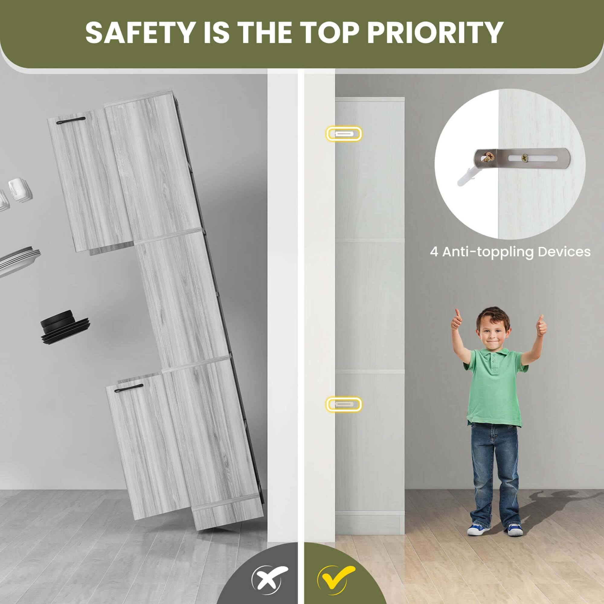 SAFETY IS THE TOP PRIORITY 4 Anti-toppling Devices