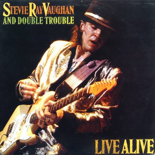Stevie Ray Vaughan and Double Trouble  
Live Alive
