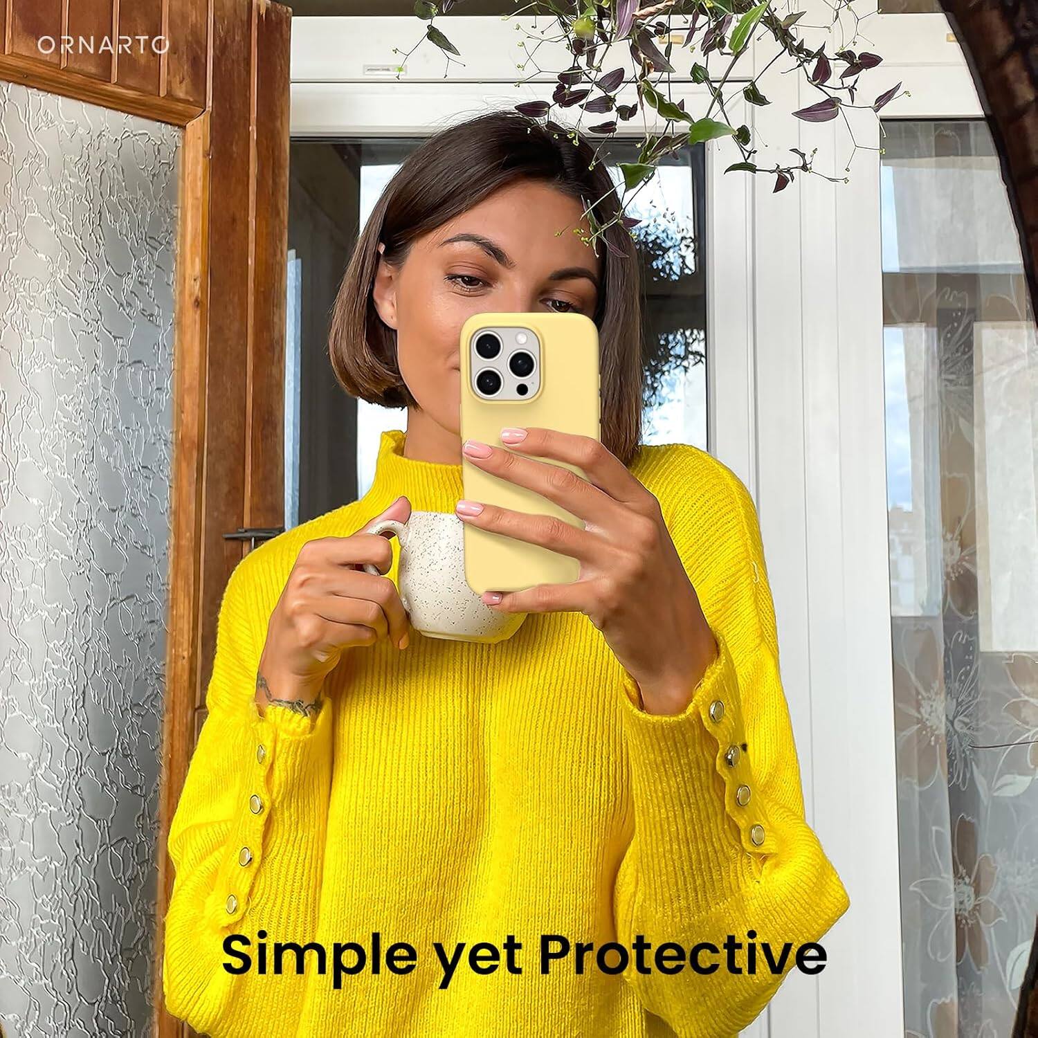 ORNARTO
Simple yet Protective