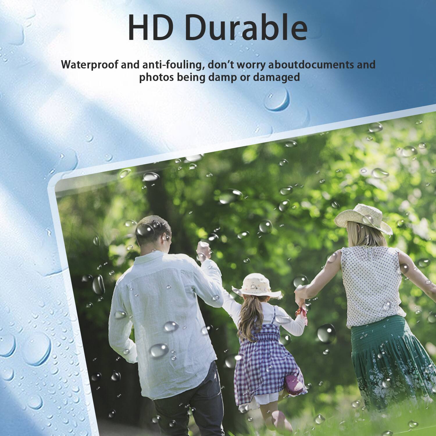 HD Durable

Waterproof and anti-fouling, don't worry about documents and photos being damp or damaged