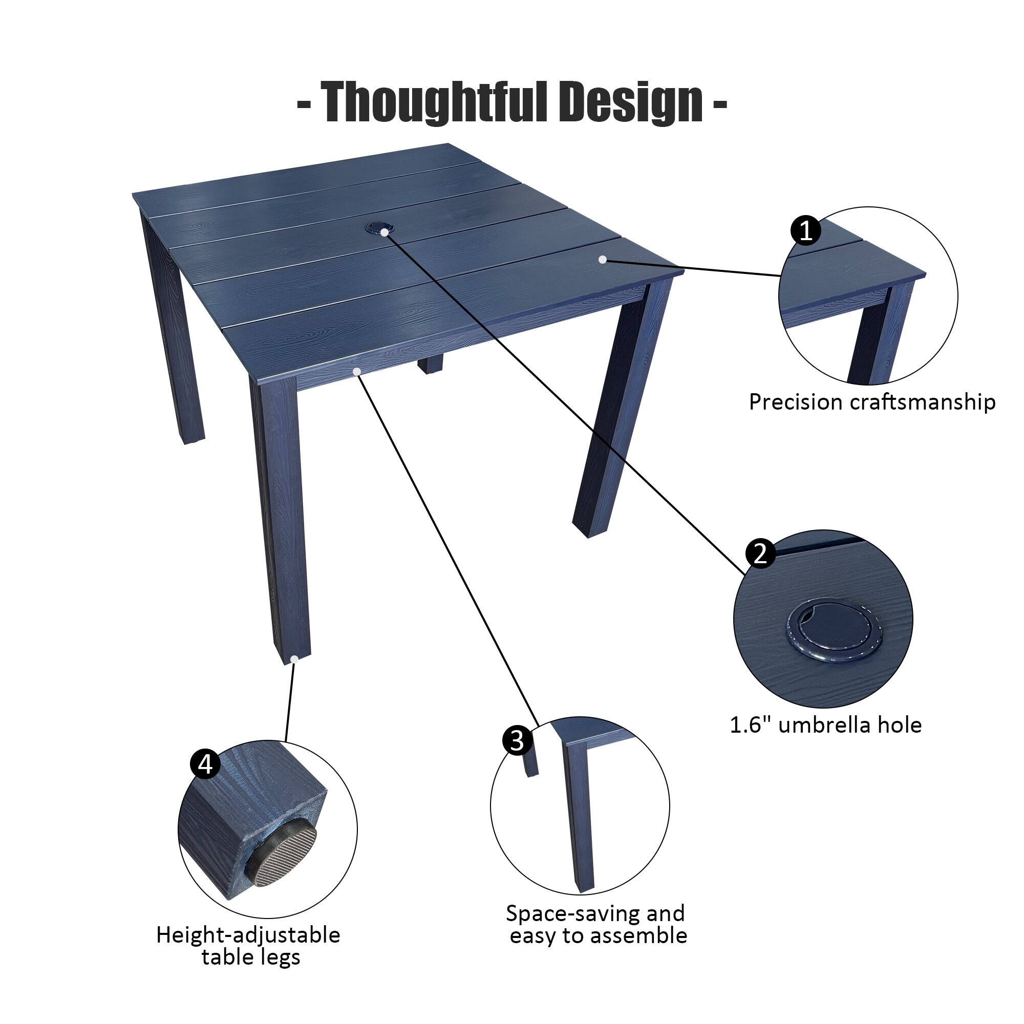 - Thoughtful Design -
1. Precision craftsmanship
2. 1.6" umbrella hole
3. Space-saving and easy to assemble
4. Height-adjustable table legs