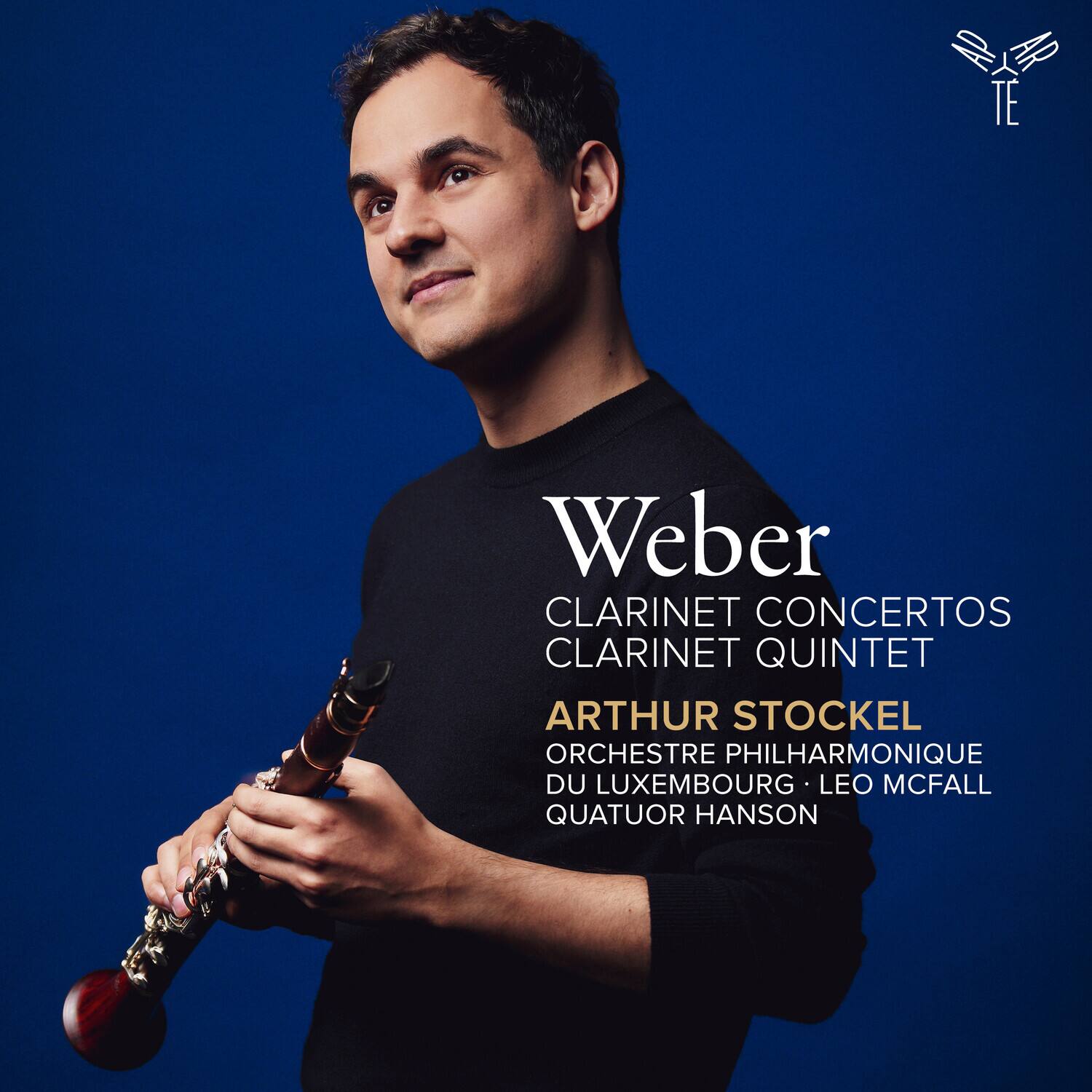 Weber  
CLARINET CONCERTOS  
CLARINET QUINTET  

ARTHUR STOCKEL  
ORCHESTRE PHILHARMONIQUE DU LUXEMBOURG • LEO MCFALL  
QUATUOR HANSON