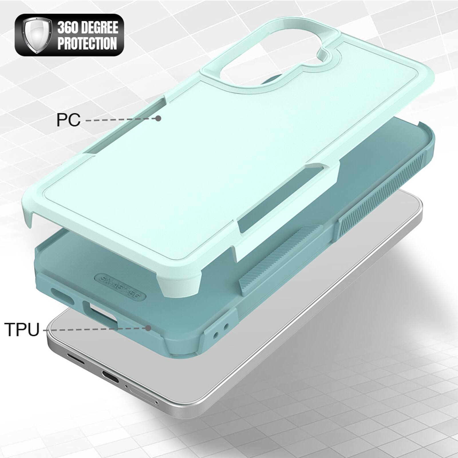360 DEGREE PROTECTION

PC
SX-A57 5G
TPU