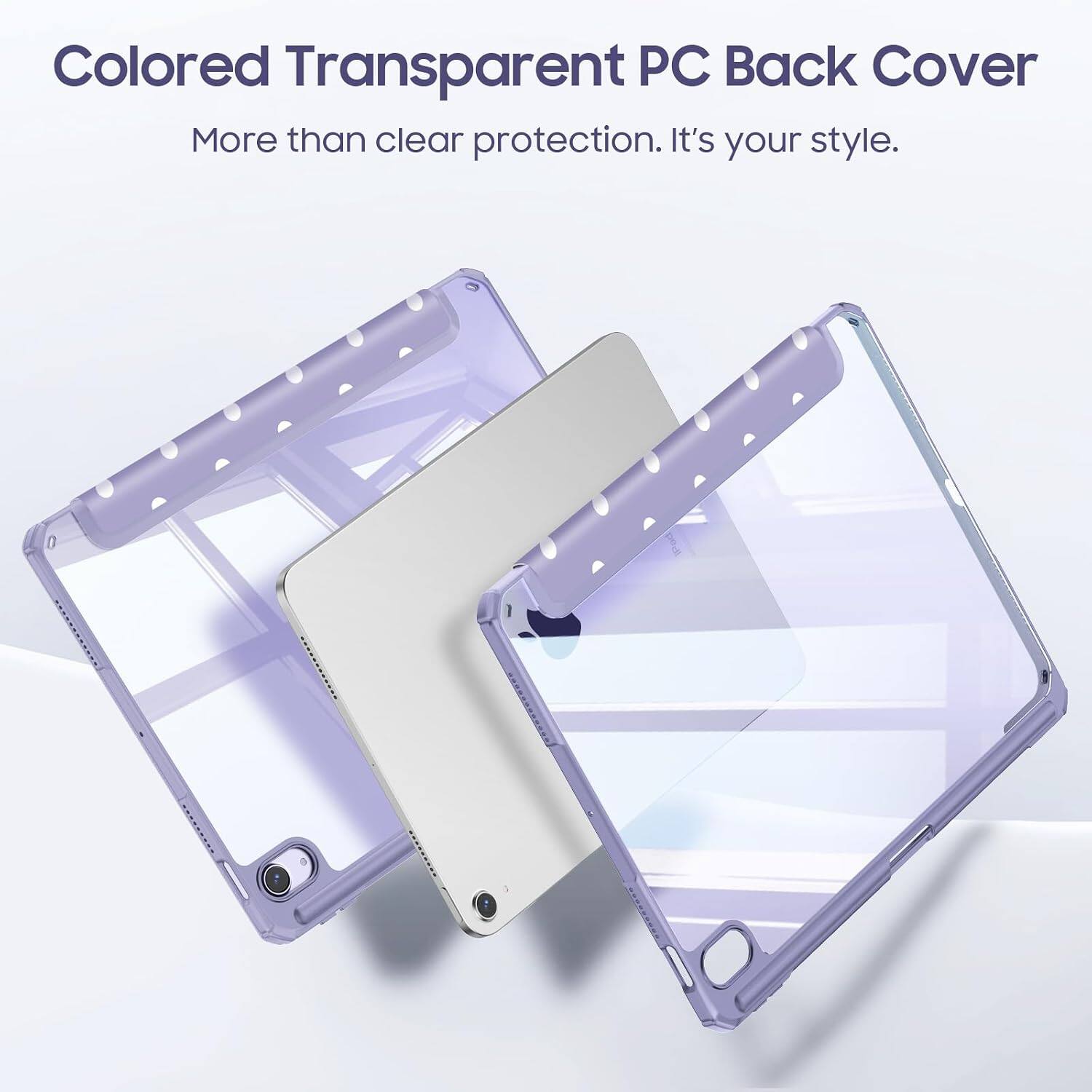 Colored Transparent PC Back Cover  
More than clear protection. It's your style.