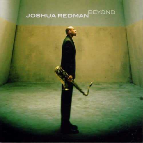Joshua Redman - Beyond   - COMPACT DISCS [CD] price history on PriceWatchPro