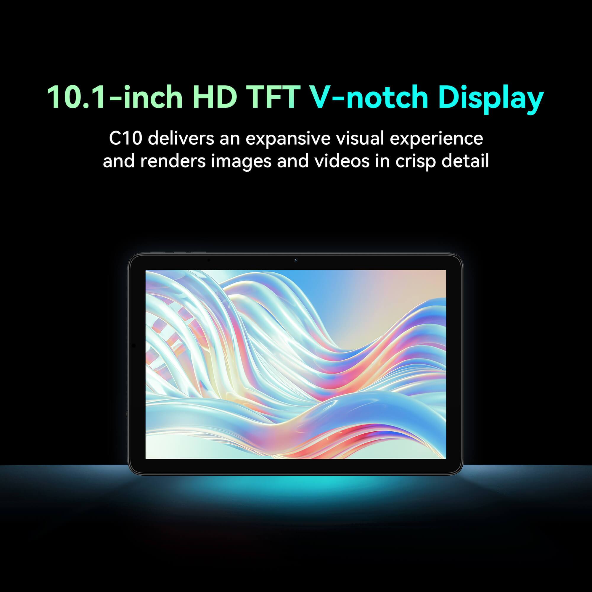 10.1-inch HD TFT V-notch Display
C10 delivers an expansive visual experience and renders images and videos in crisp detail