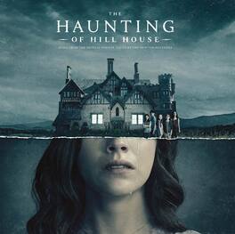 Haunting Of Hill House - O.S.T. - The Haunting Of Hill House (Original Soundtrack) - VINYL LP