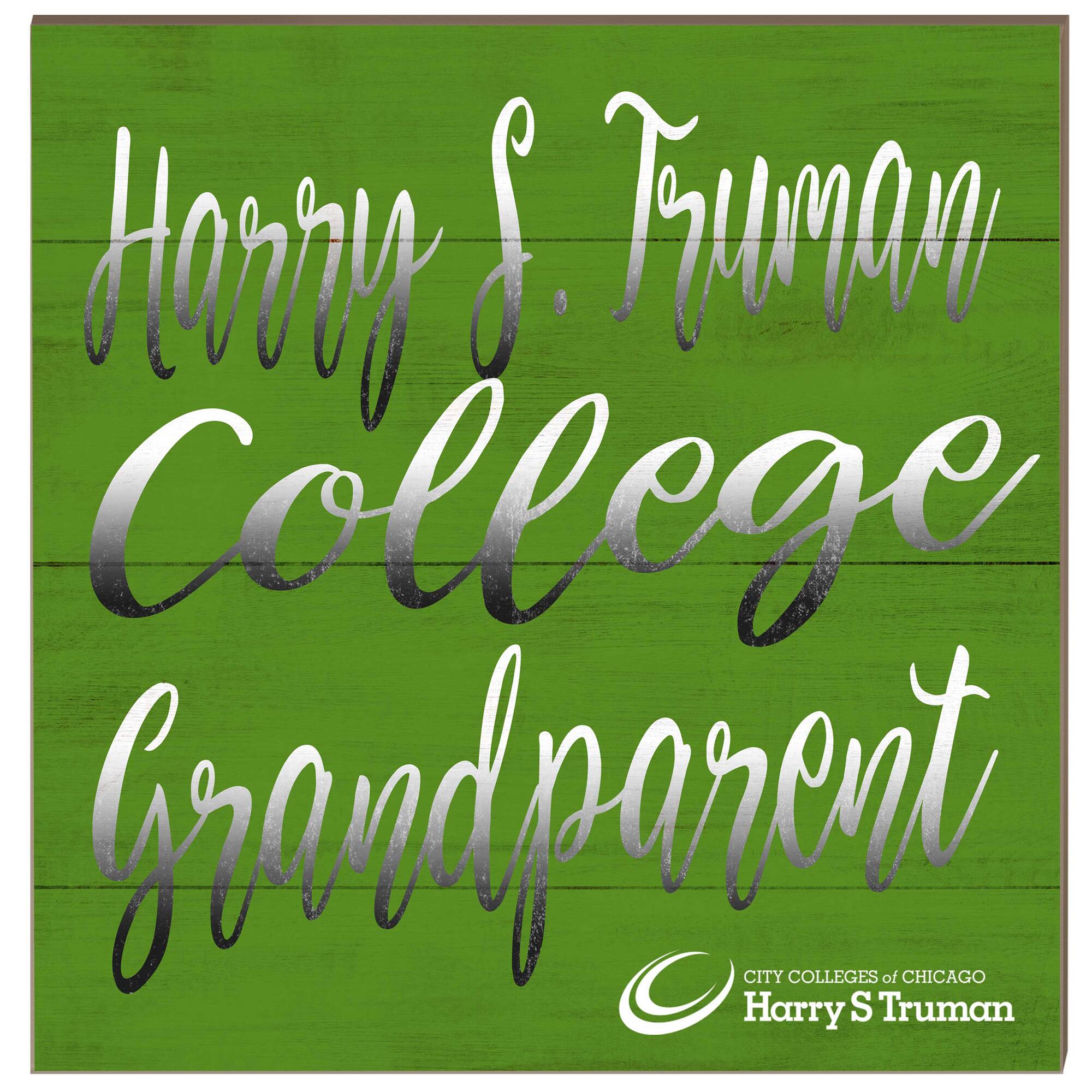 Harry S Truman College Falcons 10" x 10" Grandparent Wood Plaque