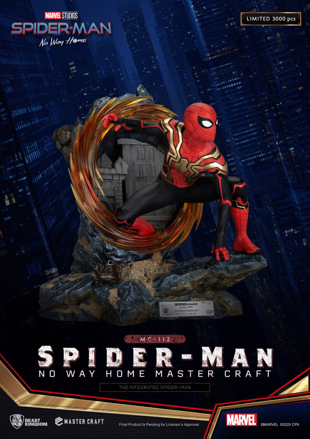 MARVEL STUDIOS SPIDER-MAN No Way Home LIMITED 3000 pcs SPIDER-MAN - - - - w MC - 112 M 12 2 SPIDER-MAN MAN NO WAY HOME MASTER CRAFT THE INTEGRATED SPIDER-MAN AS BEAST S MASTER CRAFT KINGDOM. Final Product is Pending for Licensor's Approval MARVEL MARVEL 2025 CPI