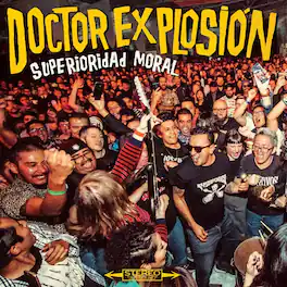 Doctor Explosion - Superioridad Moral - VINYL LP