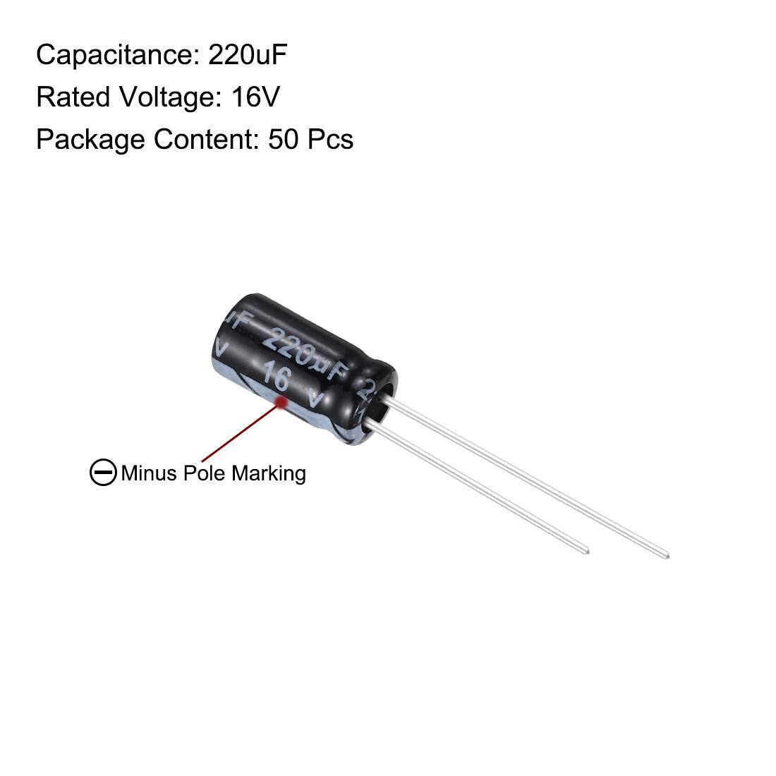 Capacitance: 220uF  
Rated Voltage: 16V  
Package Content: 50 Pcs  

Minus Pole Marking