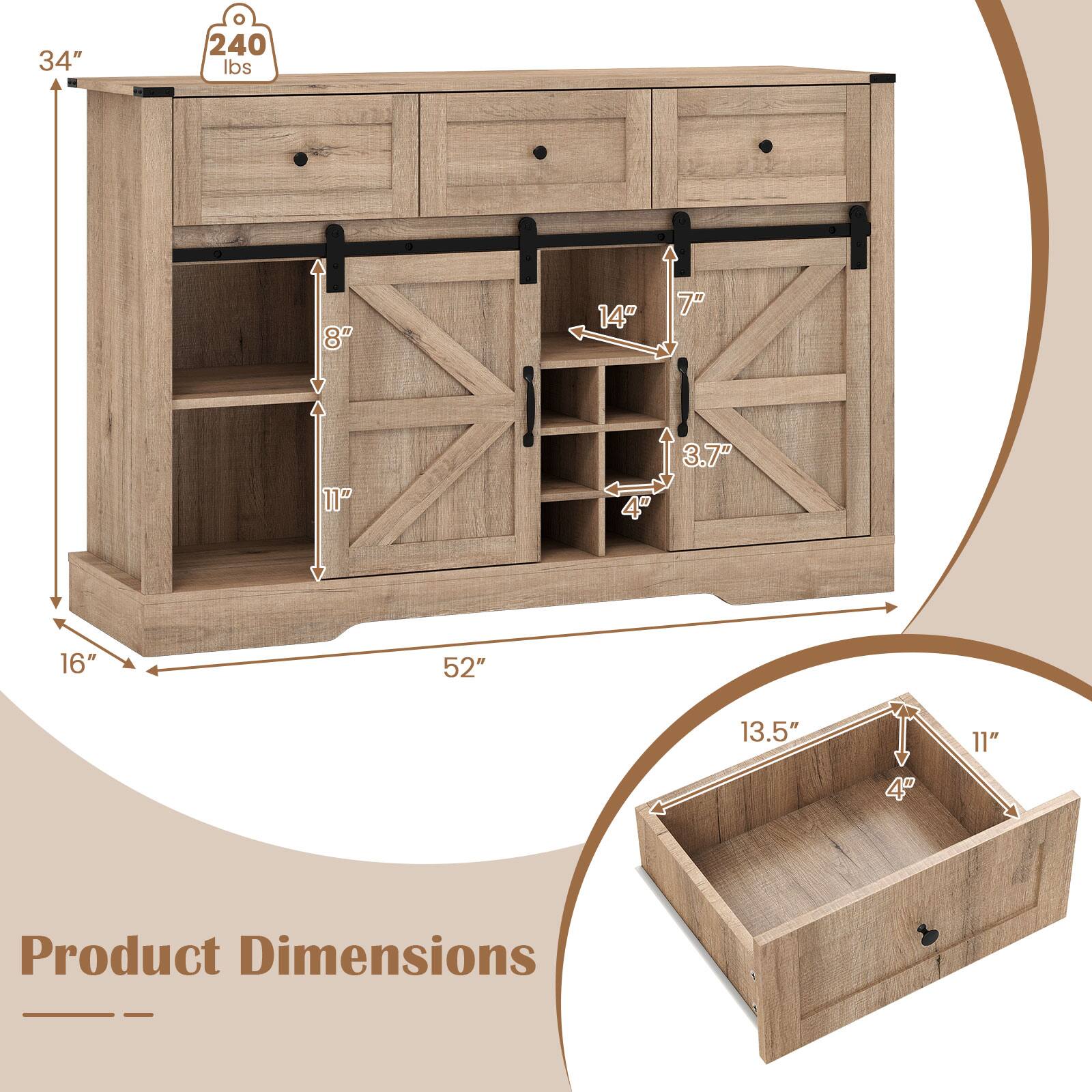 34" 240 lbs 8" 14" 7" 11" 4" 3.7" 16" 52" 13.5" 4" 11" Product Dimensions