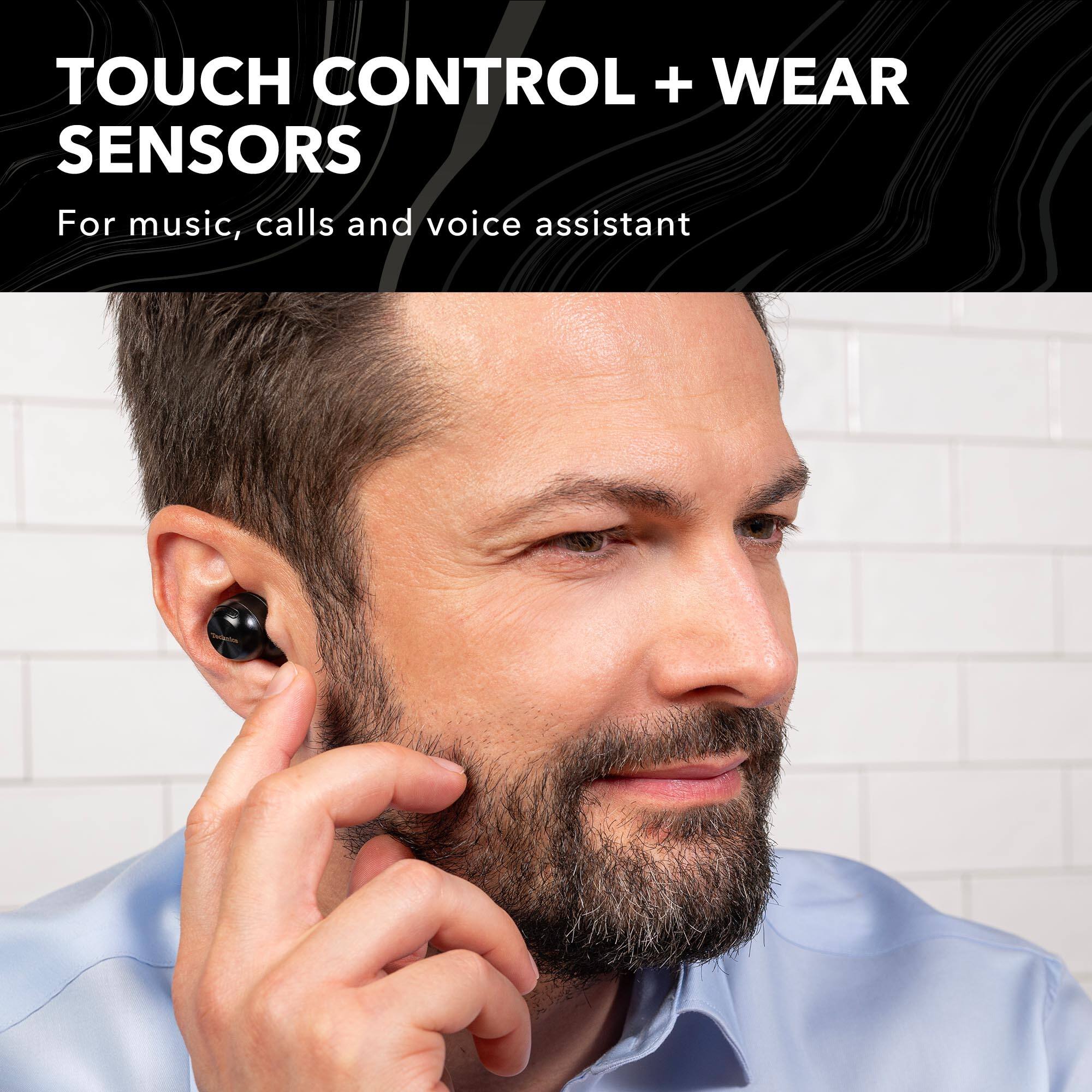 TOUCH CONTROL + WEAR SENSORS For music, calls, and voice assistant