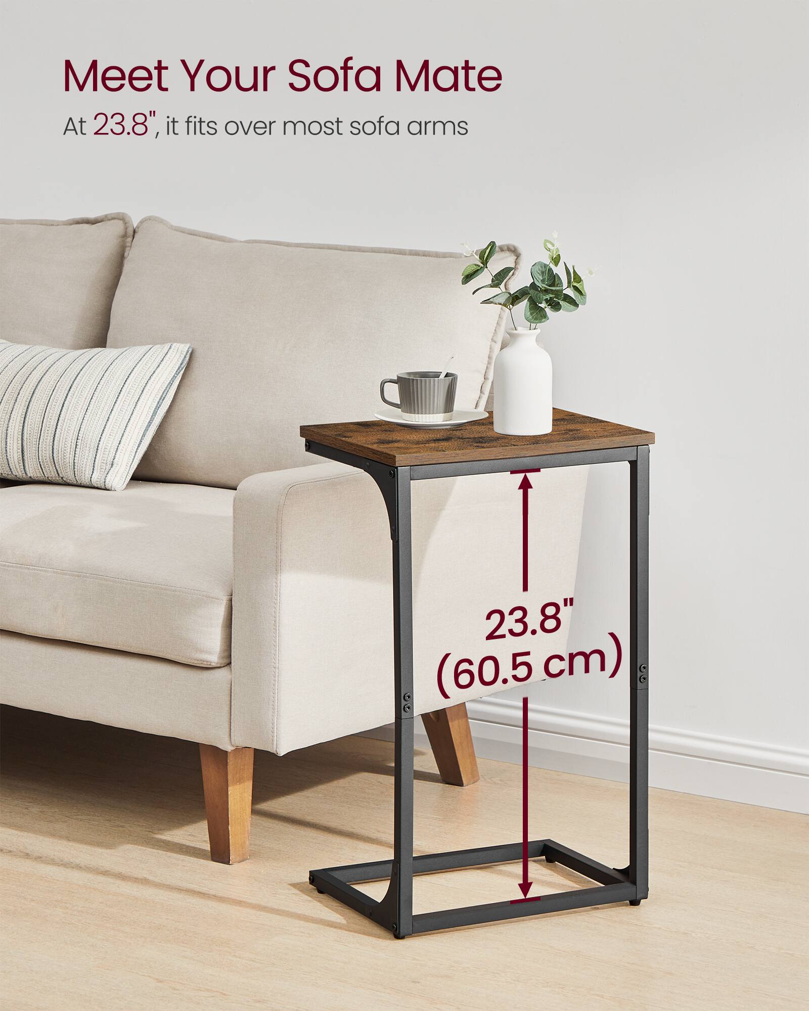 Meet Your Sofa Mate

At 23.8", it fits over most sofa arms

23.8" (60.5 cm)