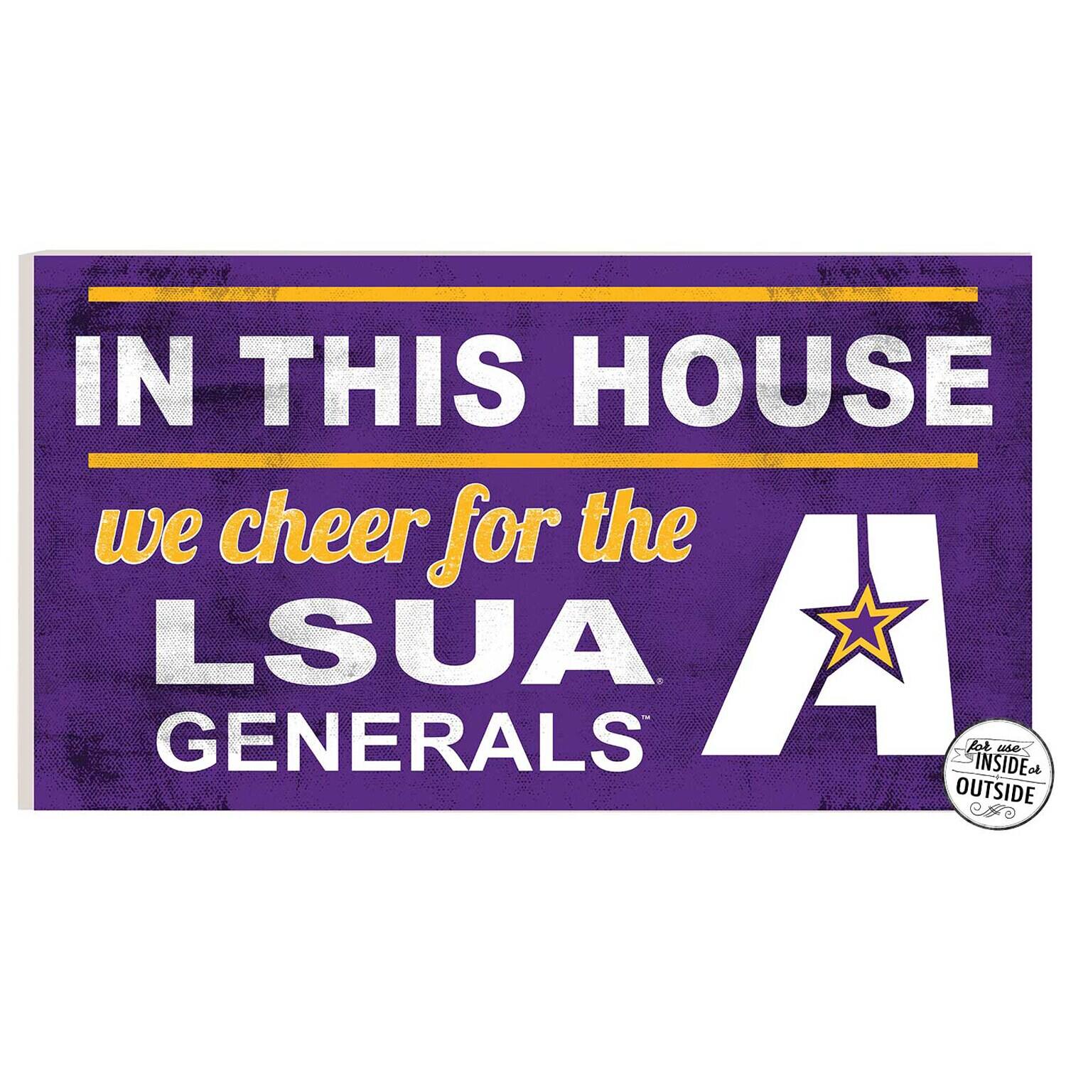 LSUA Generals 11" x 20" Indoor/Outdoor In This House Sign