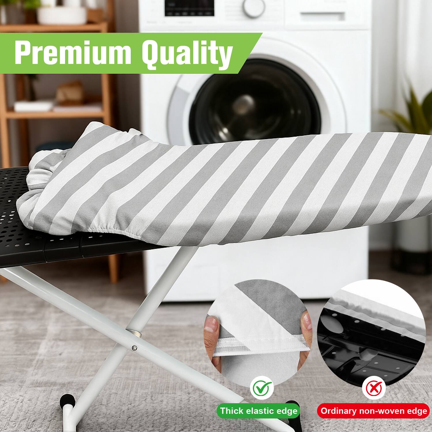 Premium Quality  
Thick elastic edge  
Ordinary non-woven edge