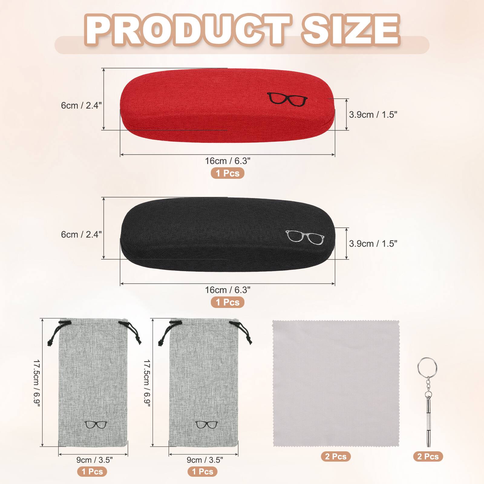 PRODUCT SIZE

6cm / 2.4"  
3.9cm / 1.5"  
16cm / 6.3"  
1 Pcs

6cm / 2.4"  
3.9cm / 1.5"  
16cm / 6.3"  
1 Pcs

17.5cm / 6.9"  
9cm / 3.5"  
1 Pcs

9cm / 3.5"  
1 Pcs

2 Pcs  
2 Pcs