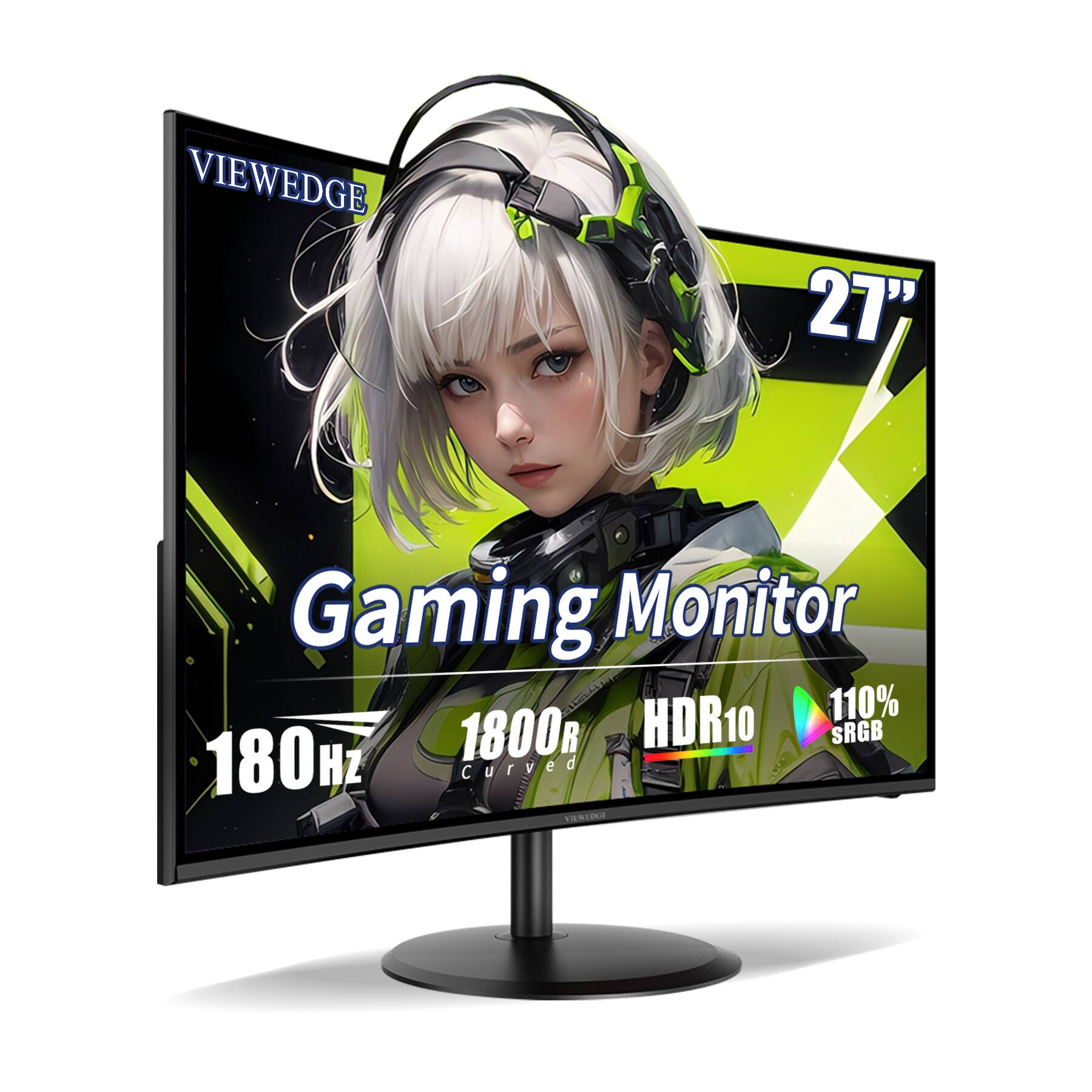 VIEWEDGE 27" Gaming Monitor  
180Hz  
1800R Curved  
HDR10  
110% sRGB