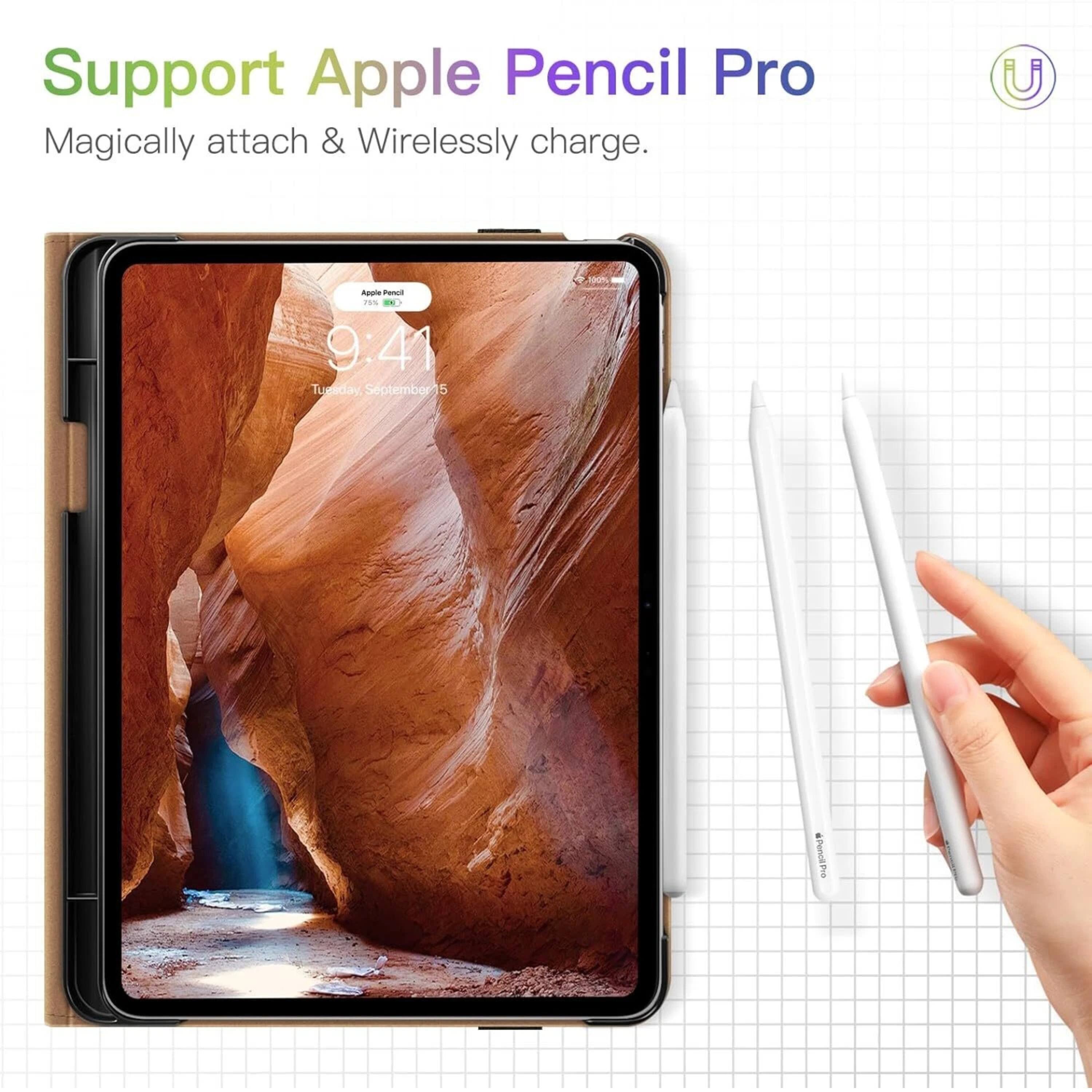 Support Apple Pencil Pro  
Magically attach & Wirelessly charge.