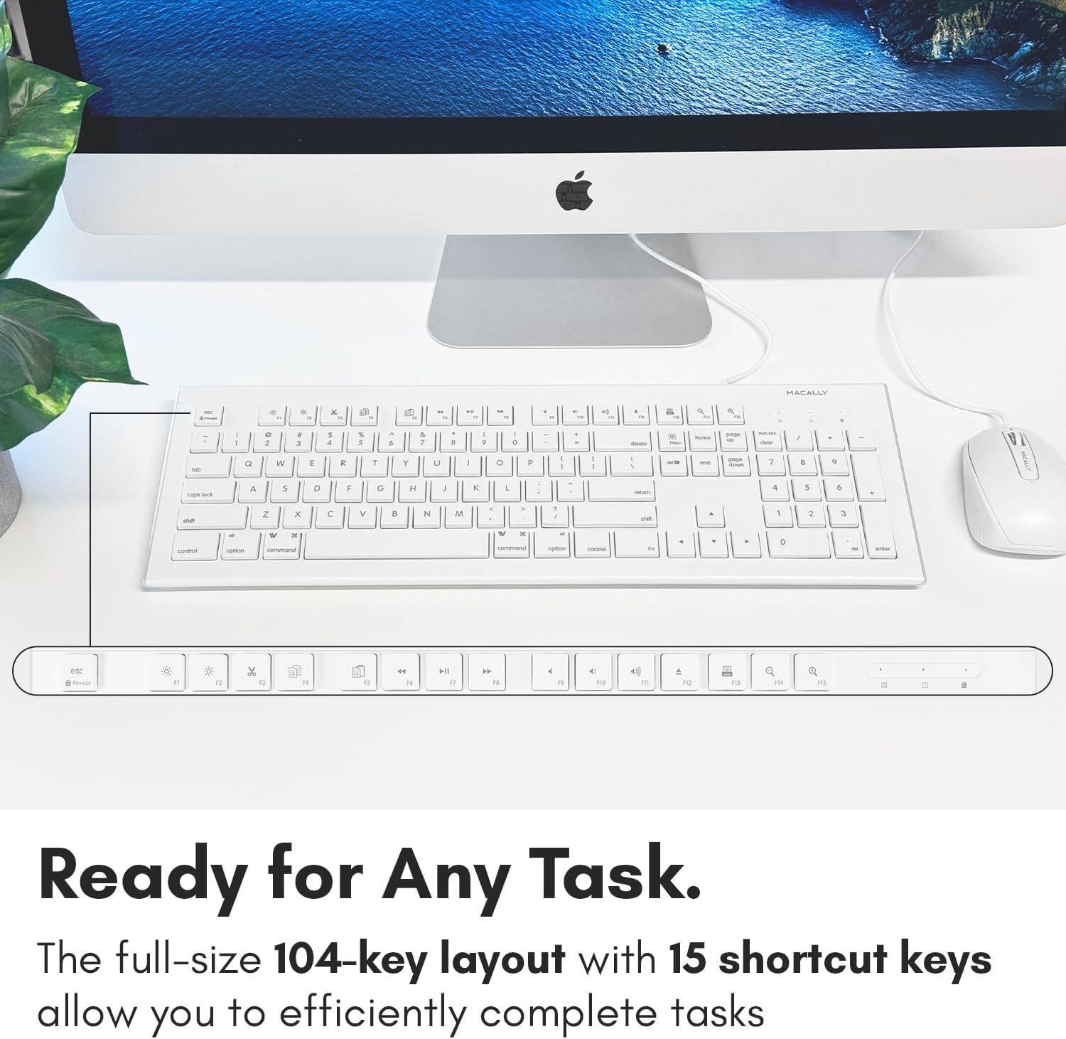 The text in the image reads:

"Ready for Any Task.
The full-size 104-key layout with 15 shortcut keys allow you to efficiently complete tasks."