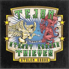 Tejon Street Corner Thieves - Stolen Goods - VINYL LP