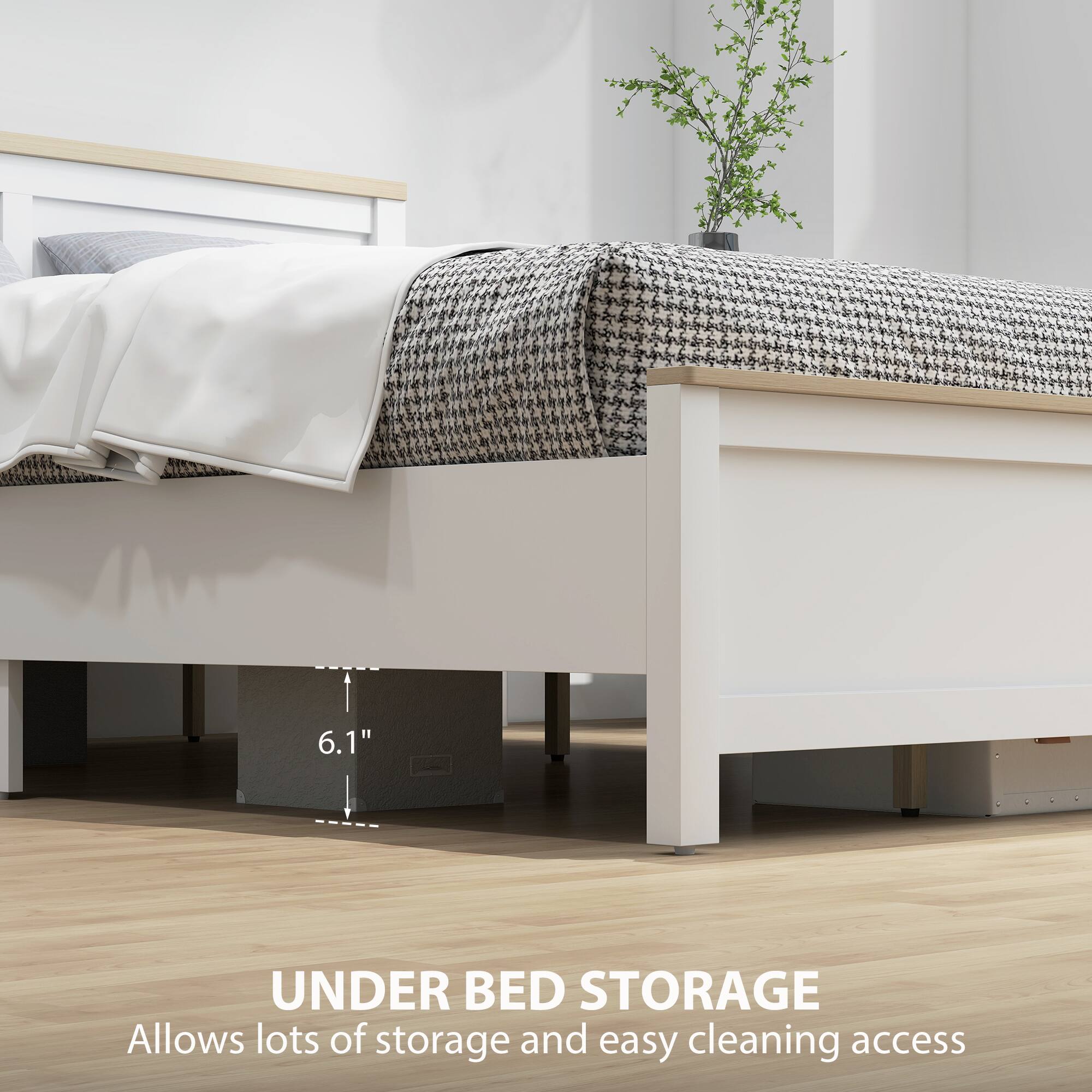 6.1" UNDER BED STORAGE  
Allows lots of storage and easy cleaning access