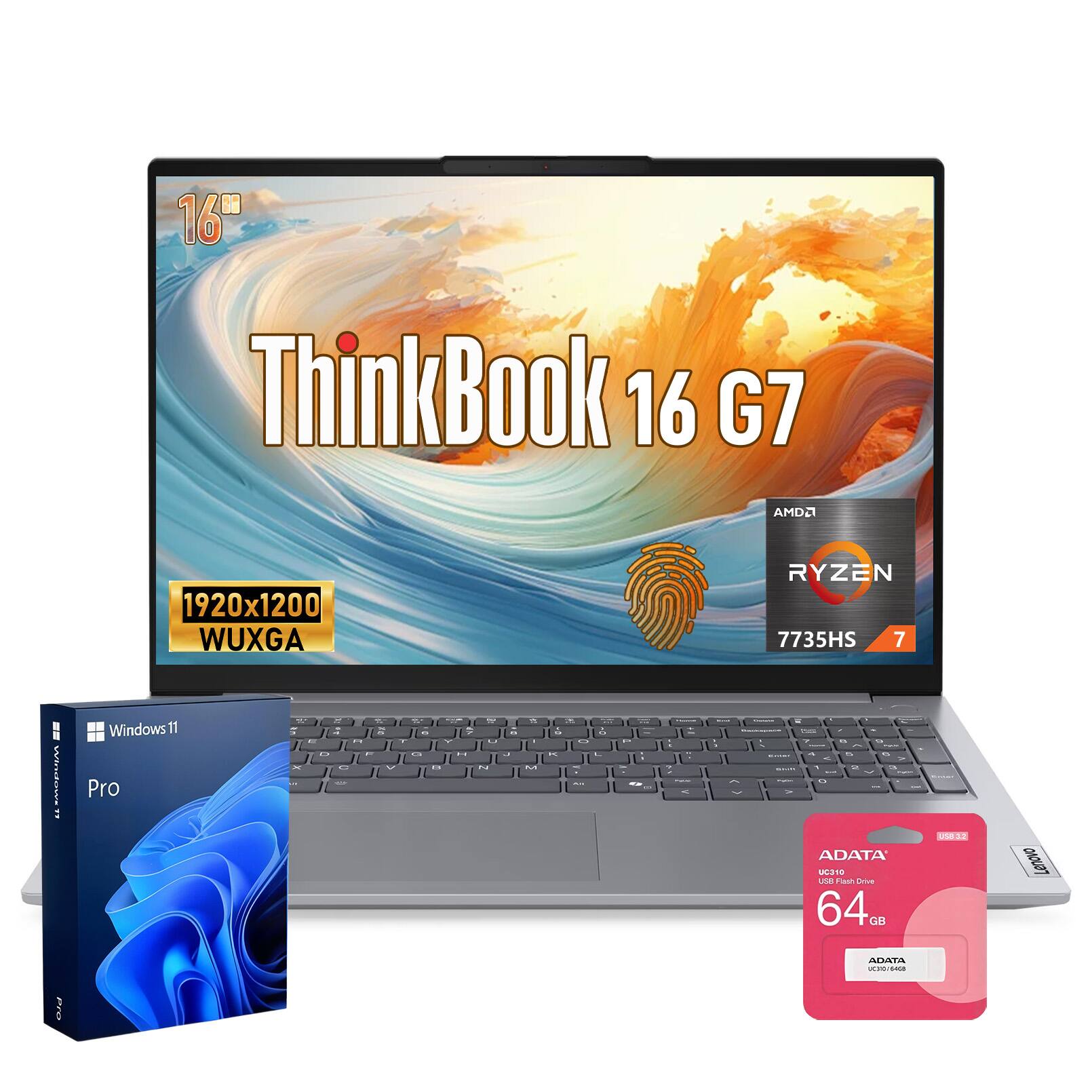 16"  
ThinkBook 16 G7 AMD  
1920x1200 WUXGA  
RYZEN 7735HS 7  
Windows 11 Pro  
ADATA UC310 USB Flash Drive 64GB  
USB3.2  
Lenovo