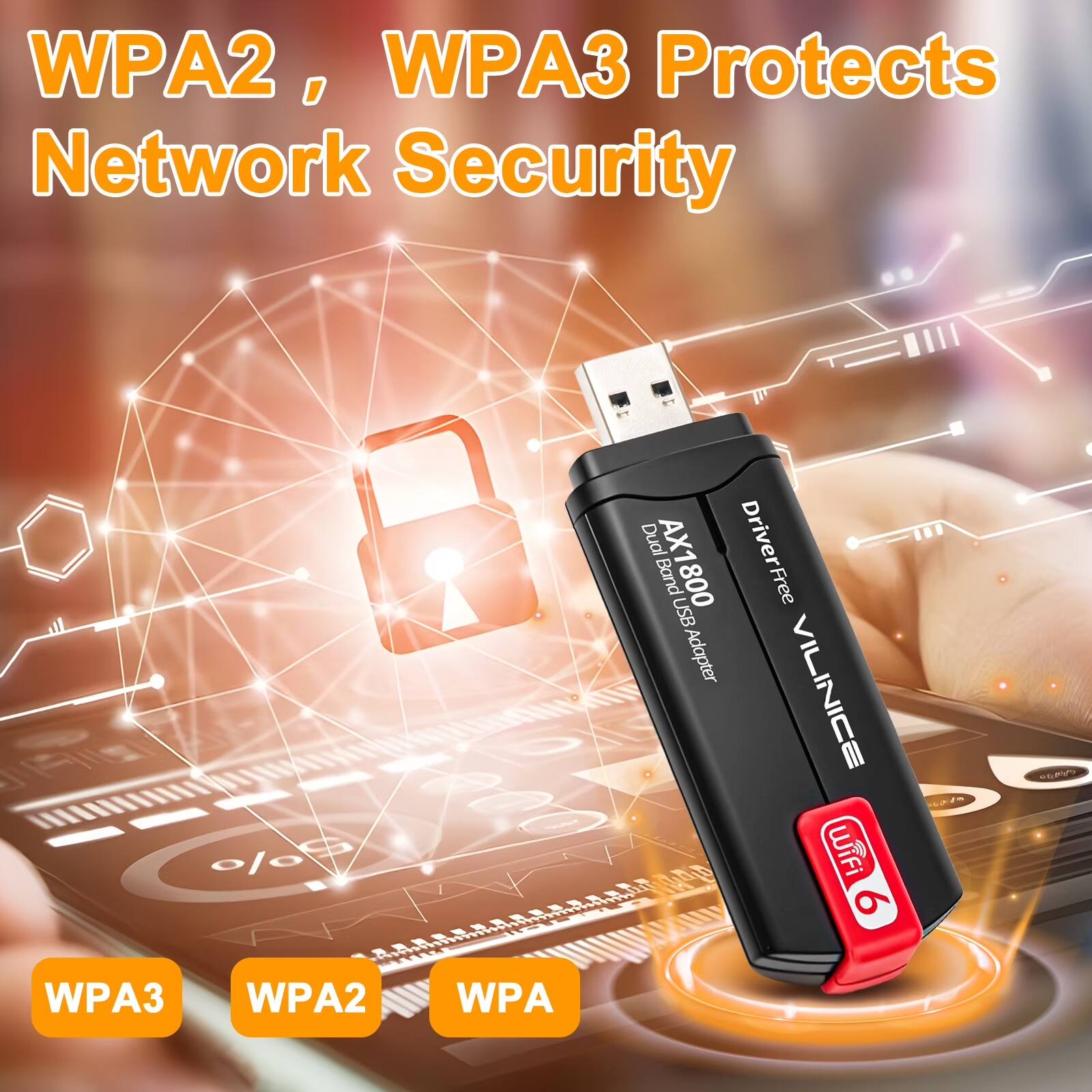 WPA2, WPA3 Protects Network Security

Dual Band AX1800 Driver Free USB Adapter VILINICE Wifi 6

WPA3 WPA2 WPA