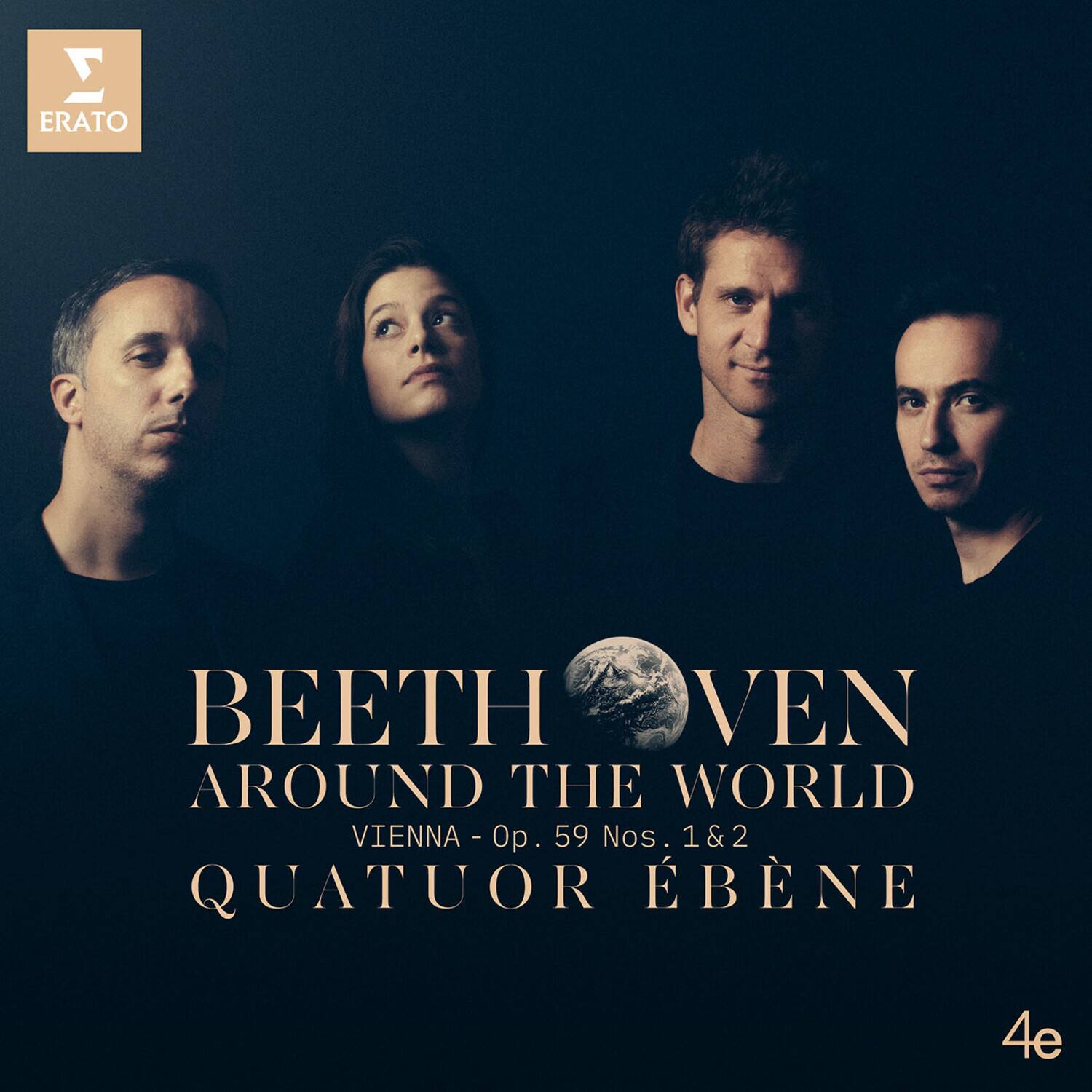 ERATO

BEETHOVEN  
AROUND THE WORLD  
VIENNA - Op. 59 Nos. 1 & 2  
QUATUOR ÉBÈNE

4e