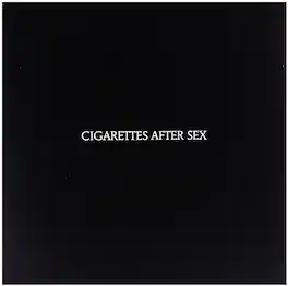 Cigarettes After Sex - Cigarettes After Sex - VINYL LP