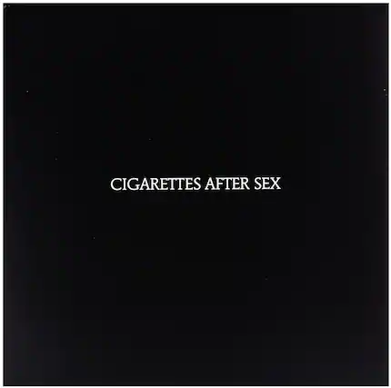 CIGARETTES AFTER SEX